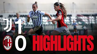 Juventus Women 1-0 Milan Women | Una sfida decisa nella ripresa | Highlights | Serie A Women's Cup