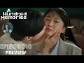 Download Lagu A Hundred Memories | EP 10 Preview | Heo Nam Jun, Kim Da Mi \u0026 Shin Ye Eun | (Eng Sub)