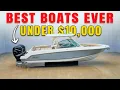 7 Most RELIABLE Used Boats Under 10 000 in 2026 NOBODY Expects Number 1