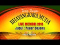 Download Lagu LIVE MEMORI 2015 DRAMA TARLING BHAYANGKARA MUDA JUDUL : PAGER DOYONG edisi sarag, 12 Agustus 2015