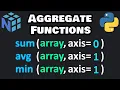 NumPy aggregate functions are easy