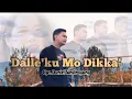 Download Lagu DALLE'KU MO DIKKA' - Andika Manglo Barani || Cipt. Daniel Tandirogang