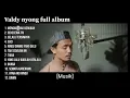 Download Lagu VALDY NYONK Full Album ‼️