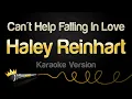 Download Lagu Haley Reinhart - Can't Help Falling In Love (Piano Karaoke)