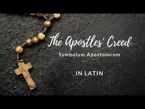 Download MP3 The Apostles' Creed in Latin