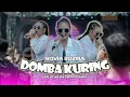Download Lagu DOMBA KURING - NOVIA ROZMA [[ LIVE GO WET ]]