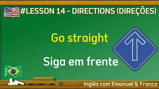Aprender #Inglês com Frases Úteis do dia a dia - #DIREÇÕES Learn #English with Phrases- #DIRECTIONS.