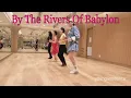Download Lagu By The Rivers Of Babylon linedance / Cho: Bev Vinge