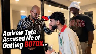 Andrew Tate Accused Me of Getting BOTOX…