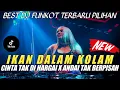 Download Lagu SOUND TIKTOK 🎼 DJ IKAN DALAM KOLAM X ABANG BANTING DEDEK BANG X CINTA TAK DI HARGAI  NEW ~ DJ RIO JS