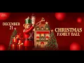 CHRISTMAS FAMILY BALL At Loews Miami Beach Hotel