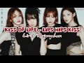 Download Lagu Kiss of Life (키오프) 'Lips Hips Kiss' | Han'Rom'Ina | Non Baku Lirik Terjemahan
