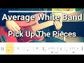 Average White Band - Pick Up The Pieces [TABS] bass cover