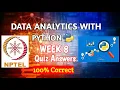NPTEL Data Analytics With Python Week 8 Quiz Answers 2021 NPTEL Course Quiz Answer NPTEL 2021