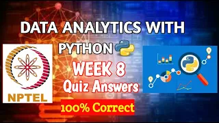NPTEL Data Analytics With Python Week 8 Quiz Answers 2021 NPTEL Course Quiz Answer NPTEL 2021