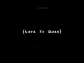 Download Lagu {Love Is Gone}-中英歌詞字幕版『I'm sorry, don't leave me, I want you here with me』SLANDER ♪
