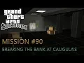 Grand Theft Auto: San Andreas - Mission #90 - Breaking The Bank At Caligula's | 1440p 60fps