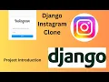 Django Instagram Clone Part 1 Project Introduction