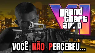 GTA 6 DETALHES Que Você não Percebeu!!!
