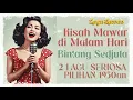 Download Lagu 2 LAGU SERIOSA TERBAIK TAHUN 1950AN, MENUSUK SANUBARI