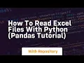 How to read excel files with python pandas tutorial