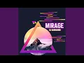Download Lagu Mirage