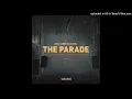 Da Hool, Joel Corry - The Parade (Extended)