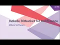 Include Bitbucket for Confluence