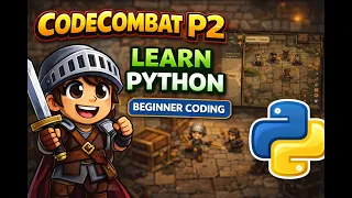 CodeCombat P2 - Learn Python for Kids Beginner Coding Step-by-Step