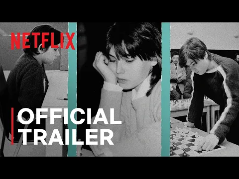 Video Thumbnail: Queen of Chess | Official Trailer | Netflix