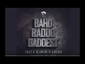 Falz ft  Olamide X Davido – Bahd Baddo Baddest NEW MUSIC 2016