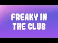R Kelly - Freaky in the Club