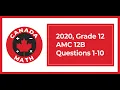 2020 Grade 12 AMC 12B Questions 1-10