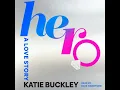 Hero A Love Story - Katie Buckley