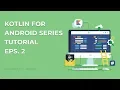 Button Function Kotlin Android Studio Tutorial Eps 2