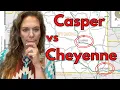 Casper V Cheyenne Wyoming