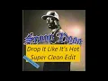Download Lagu Drop it like it's hot by Snoop Dogg (Super Clean)