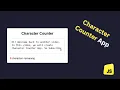 How to create Character Counter App Using JavaScript