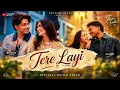 Tere Layi | Official Music Video | Bunny × Sagar | New Hindi Romantic Song 2026 | Ashu Parmar 