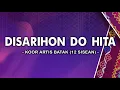 Disarihon Do Hita - Koor Artis Batak (12 sisean) [Lirik]