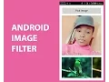 ANDROID IMAGE FILTER WITH SOURCE CODE