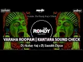 Download Lagu Varaha Roopam | Kantara | Sound Check | Dj AKshay ANJ Saurabh Digras