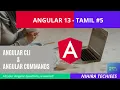 Angular 13 tutorial in Tamil Angular CLI and Commands nihira techiees