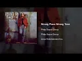 Philip Sayce Group - Wrong Place Wrong Time
