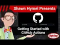 Intro to Part 2 Getting Started with GitHub Actions Digi-Key Electronics