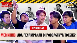 MERINDING! ADA PENAMPAKAN DI PODCASTNYA TOKSIK?!