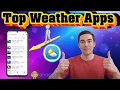 5 Best Weather Apps For Android - Detailed Tutorial