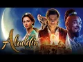 Download Lagu Aladdin Full Movie Review | Will Smith, Mena Massoud, Naomi Scott, Marwan Kenzari | Review \u0026 Facts