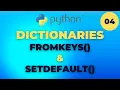 Dictionary method setdefault and fromkeys method in Urdu in Hindi