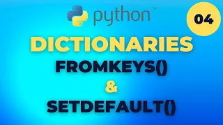 Dictionary method setdefault and fromkeys method in Urdu in Hindi